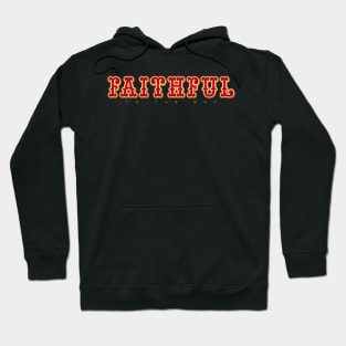 Faithful to the Bay Hoodie